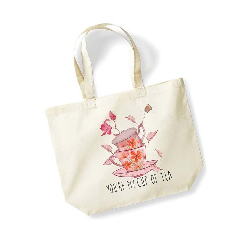Large Cotton Bag | YOU'RE MY CUP OF TEA
